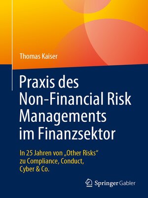 cover image of Praxis des Non-Financial Risk Managements im Finanzsektor